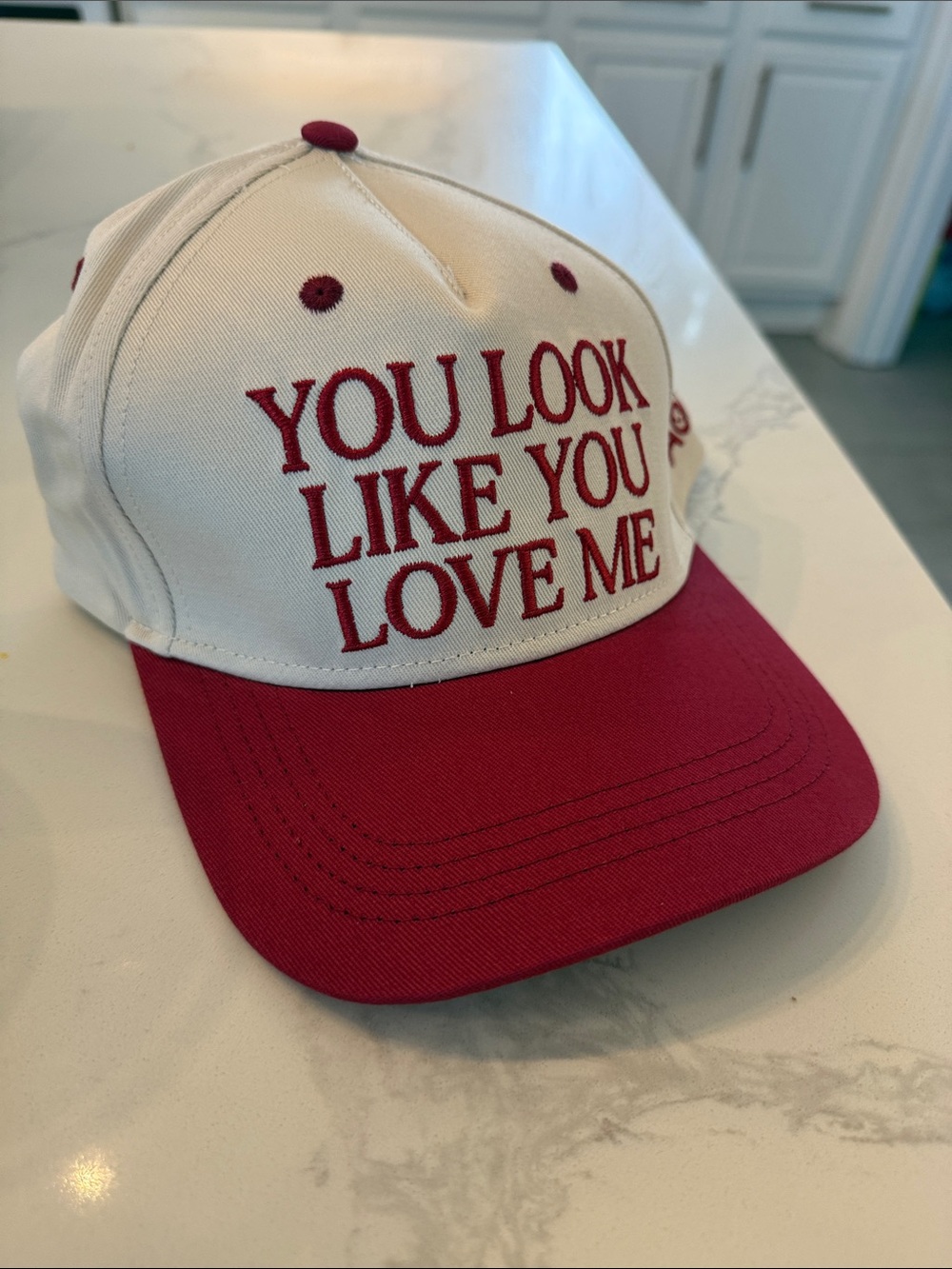 You Look Like You Love Me Embroidered Hat Cap - Cream and Maroon